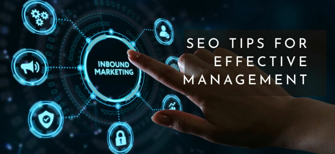 blog featured image for managing seo effectively